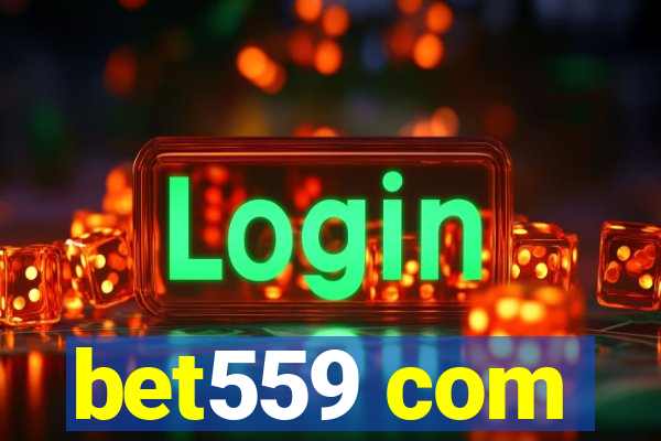 bet559 com